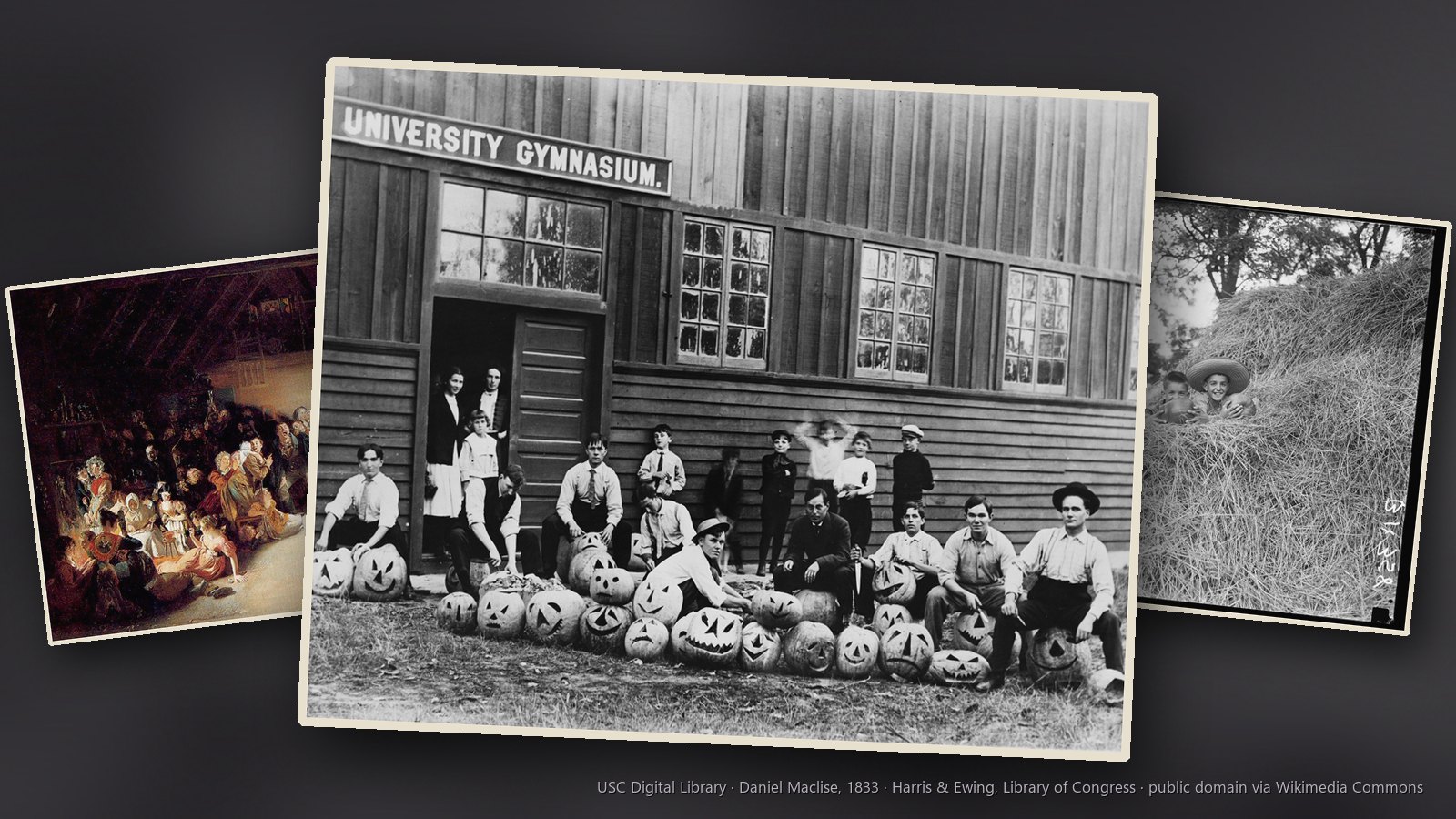 Halloween images: students posing with a row of jack-o'-lanterns at an 1890 Halloween party, Daniel Maclise's 1833 painting of a Halloween party, Snap-Apple Night and children on a haystack looking out for Halloween spooks in 1936