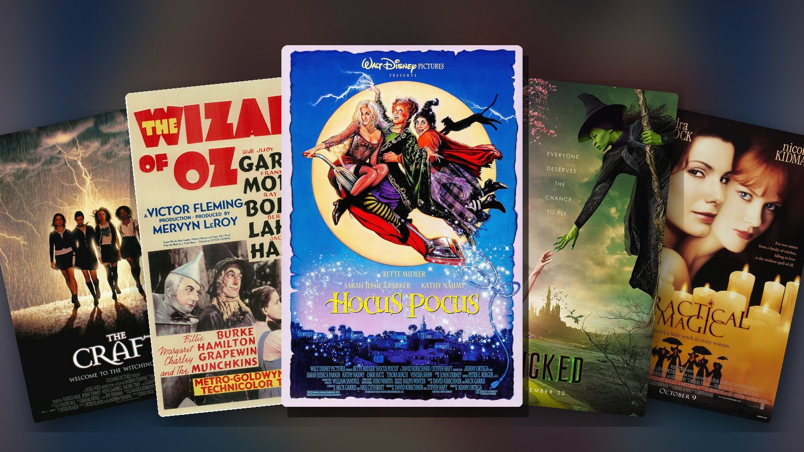 Posters for Hocus Pocus, The Wizard of Oz, Wicked, The Craft and Practical Magic